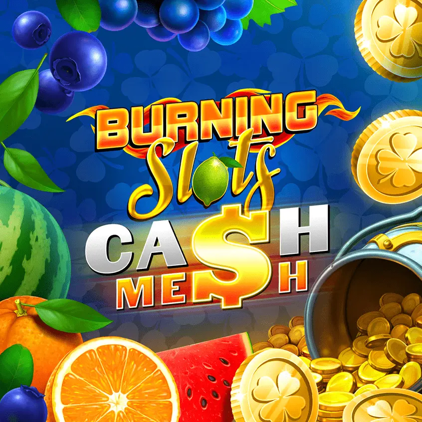 burning slots cash mesh